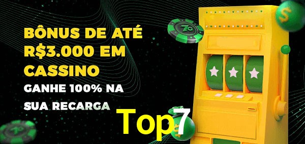 Top7 melhor bônus de depósito